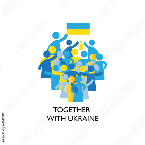 Together with Ukraine. A simple illustration with people in the form of icons, symbols showing solidarity with Ukraine and asking for help. No war