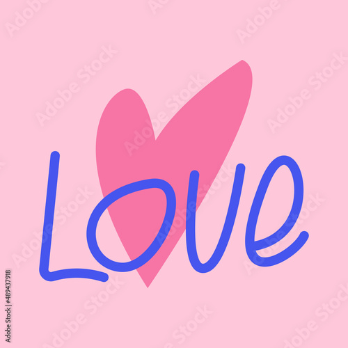 Cute love lettering with heart for valentines day.  Vector doodle composition for greeting card, poster, print and other design 