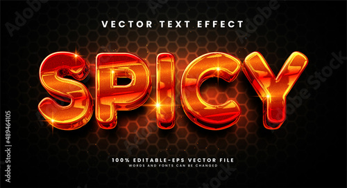 Spicy editable text style effect with glossy theme.