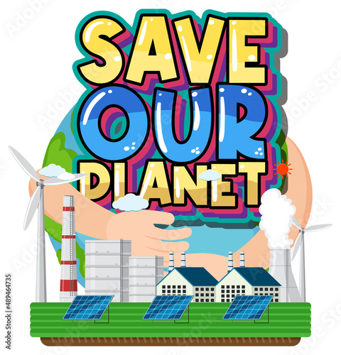 Save Our Planet Poster Design