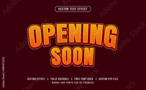 Opening Soon Editable Vector Text Effect.