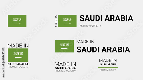 Vector set of made in Saudi Arabia  labels Rectangle , made in the audi Arabia logo, audi Arabia flag, product emblem, patriot proud label stamp