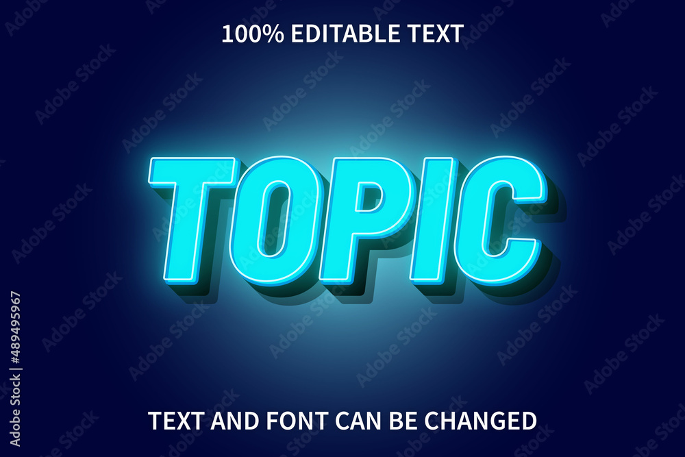 Topic Editable Text Effect Neon Style