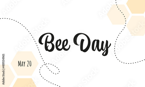 Bee Day - calligraphy hand lettering with honeycombs