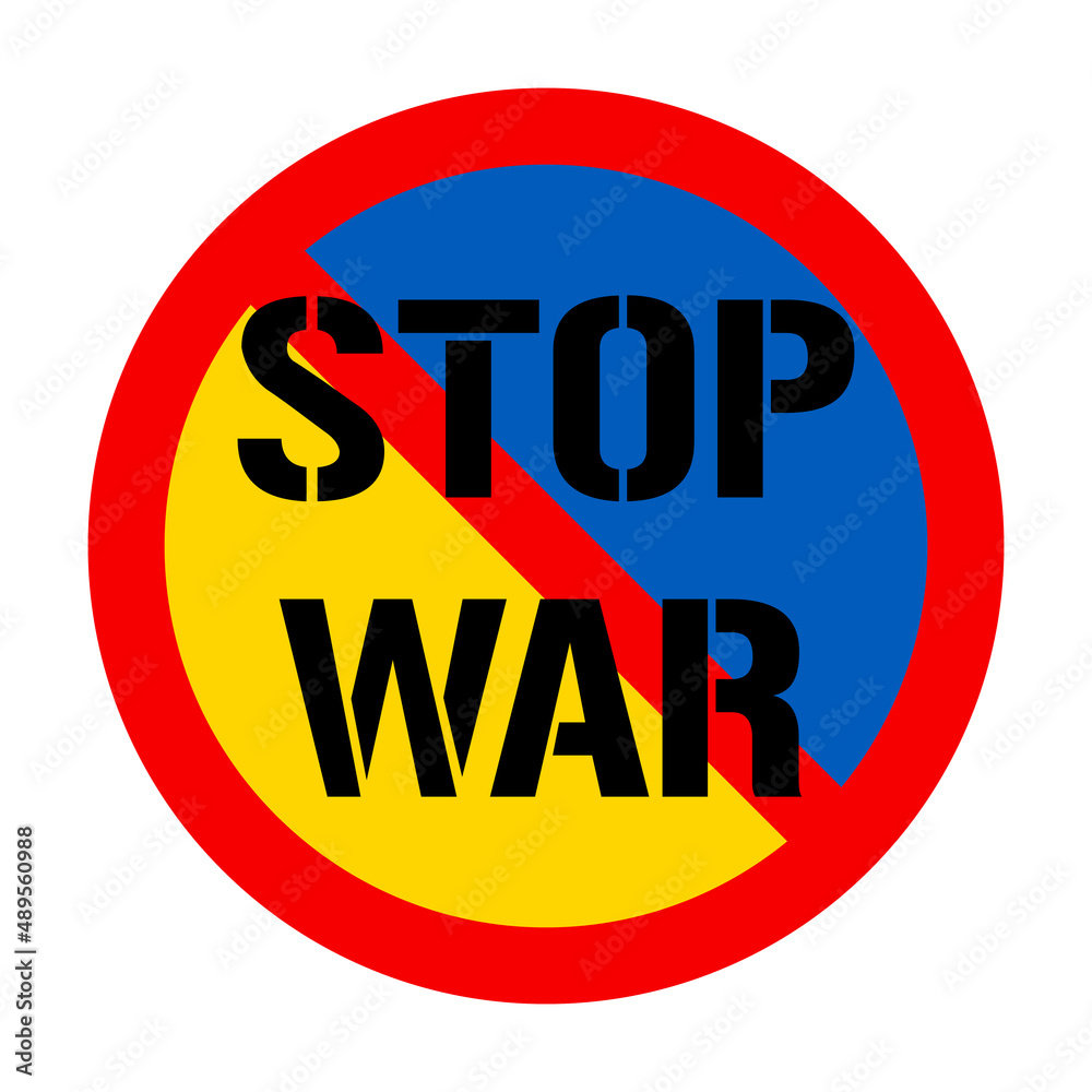Stop war concept with prohibition sign on painted in the colors of the national flag Ukraine. No war and military attack poster. Vector illustration. Save Ukraine from russia. Stop war concept with prohibition sign on painted in the colors of the national flag Ukraine. No war and military attack poster. Vector illustration. Save Ukraine from russia.