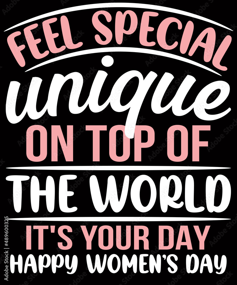 Fototapeta premium International Women's Day Typography T-Shirt DesignFile Included:♦ 1 AI File ♦ 1 EPS File ♦ 1 SVG File ♦ 1 JPEG File as a preview ♦ 1 PNG File =(Transparent300dpi) ♦ 4500 pixels x 5400 pixels File