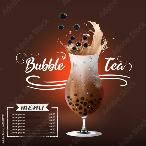 Bubble milk tea, Pearl milk tea , Different sorts of Boba. Yummy drinks. Ads with delicious tapioca.  Restaurant cafe menu, template design. Food flyer. Chalk board, retro menu restaurant poster. 