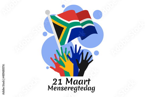 Translation: March 21.Human rights Day. Human rights day (Menseregtedag) National day of South Africa Vector illustration. Suitable for greeting card, poster and banner.