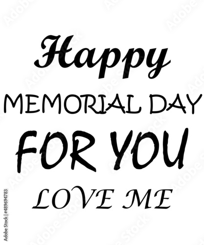 Happy memorial for you