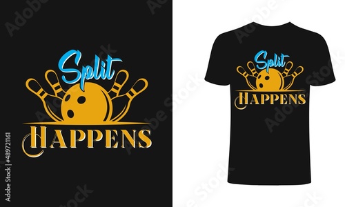 Split happens t-shirt design, bowling t-shirt design, vintage bowling t-shirt design, typography bowling t-shirt design, retro bowling t-shirt design