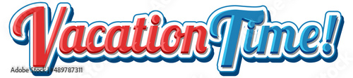 Vacation time text icon on white background