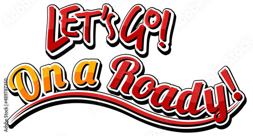 Lets go on a roady icon