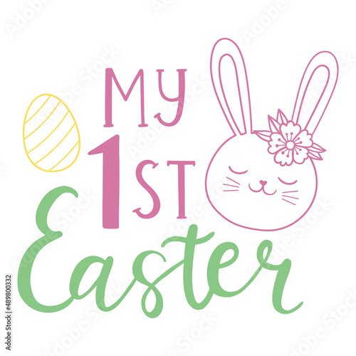 My 1st easter hand lettered quote. Kid Easter print with lettering. My first Easter for girl. Good for posters, textiles, t shirts.