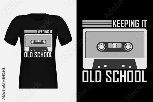 Keeping It Old School Silhouette Vintage T-Shirt Design