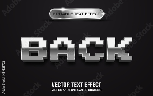 Back silvers style editable text effect