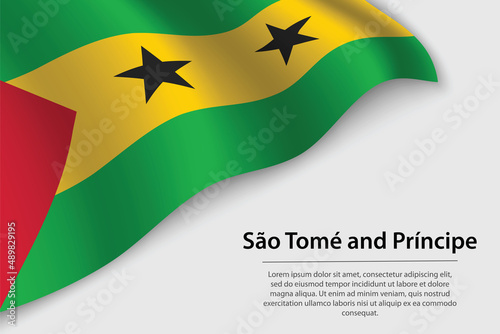 Wave flag of Sao Tome and Principe on white background. Banner or ribbon vector template