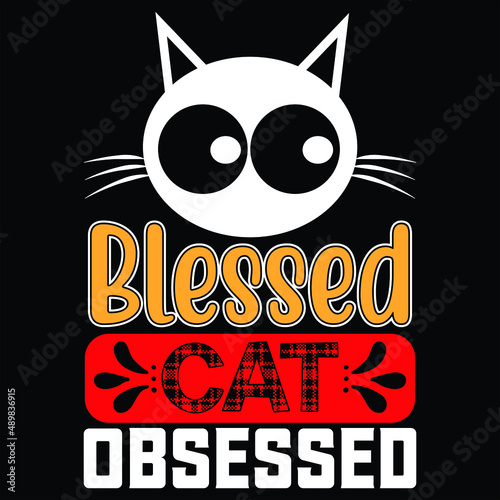 Blessed Cat Obsessed photo