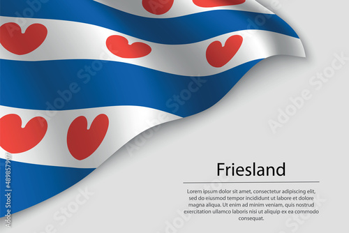 Wave flag of Friesland is a province of Netherlands. Banner or ribbon photo