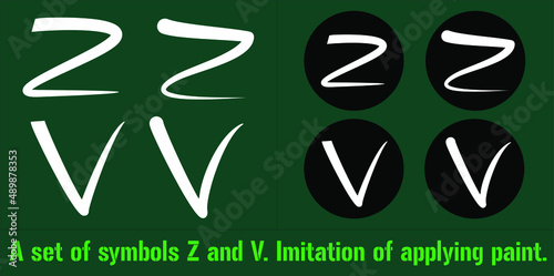 A set of symbols Z and V. Imitation of applying paint.