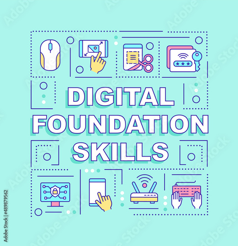 Digital foundation skills word concepts blue banner. Computer skills. Infographics with icons on color background. Isolated typography. Vector illustration with text. Arial-Black font used