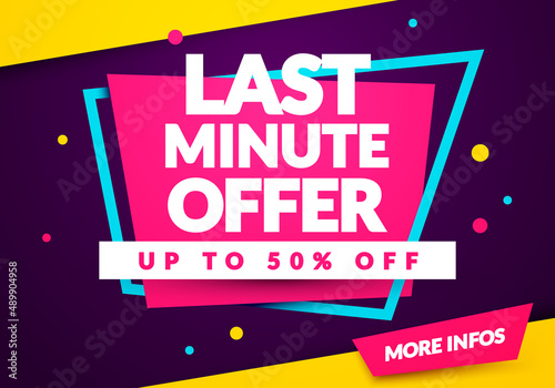 Colorful Label With Text Last Minute Offer