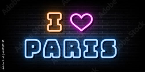 I love paris neon sign. neon symbol