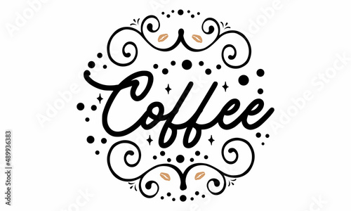 Coffee SVG Cut File