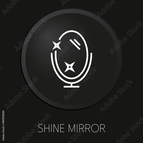 Shine mirrow minimal vector line icon on 3D button isolated on black background. Premium Vector.