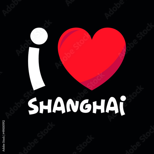 Shanghai I love Shanghai heart vector illustration design