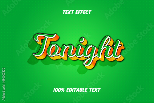Tonight Editable Text Effect