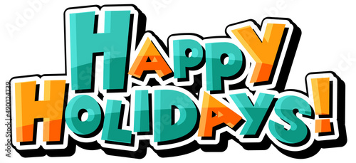 Happy holiday text icon on white background