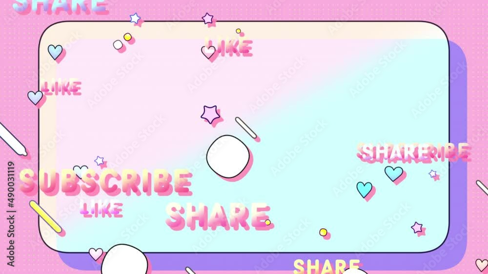 Looped animation of cartoon comic style pastel gradient background with stars, hearts, circles, rounded rectangles, and colorful “Like, Share, and Subscribe” signs.
