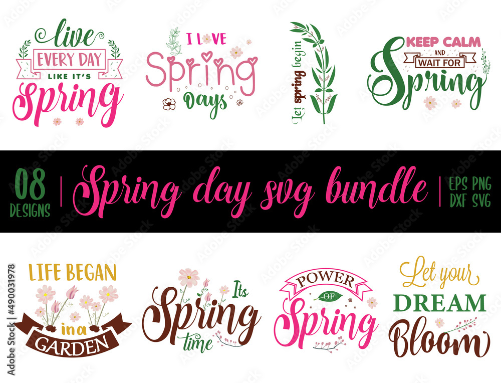 Spring Day Svg Bundle, Spring Day Svg Design calligraphy Lettering quote illustration vector Spring Day Svg Bundle, Spring Day Svg Design calligraphy Lettering quote illustration vector