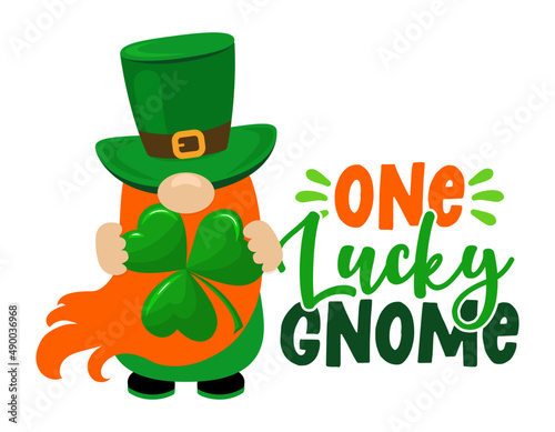 One Lucky Gnome - funny St Patrick's Day inspirational lettering design for poster, t-shirt, card, invitation, sticker, banner, gift. Irish leprechaun shenanigans lucky charm clover funny quote.