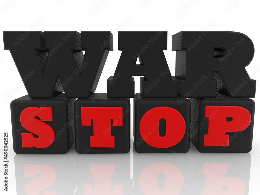 WAR STOP concept red with black on white background WAR STOP concept red with black on white background