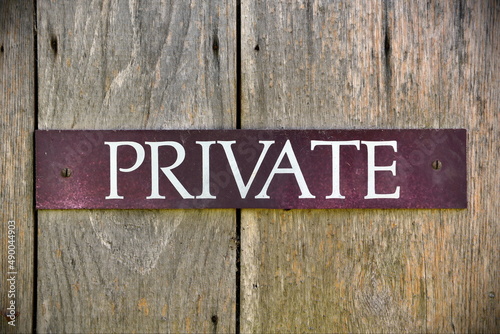 view of an old sign reading 'private'