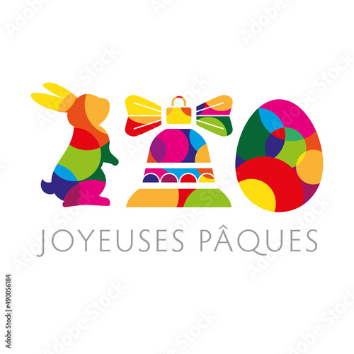 Carte de voeux colorée Joyeuses Pâques - Lapin de Pâques Cloche et oeuf de Pâques - Texte en français
