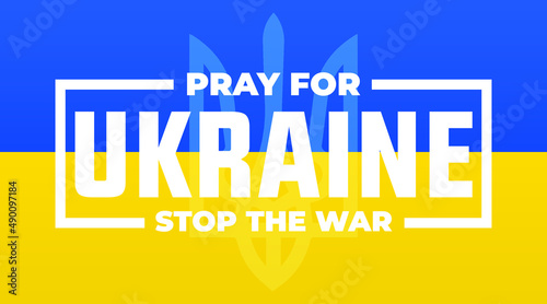 I stand with ukraine, pray for ukraine, stop war, ukraine russia invasion conflict modern creative banner, sign, design concept, social media post, template with blue and yellow text
