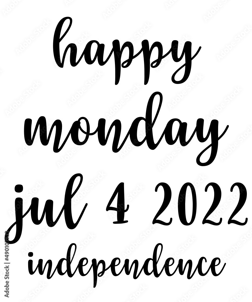 Happy independence day July 4 Happy independence day July 4
