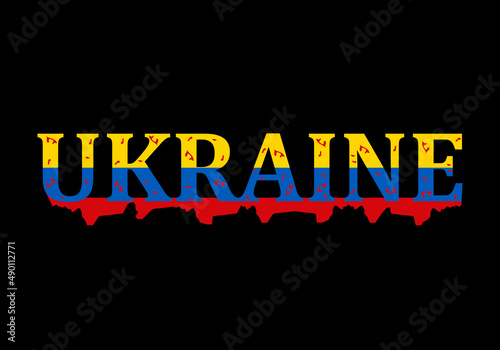 Bloody text in national flag color of Ukraine. Concept of Russian war aggression in Ukraine. The blood of civilians on the hands of the enemy military attacked a peaceful country. Vector illustration.