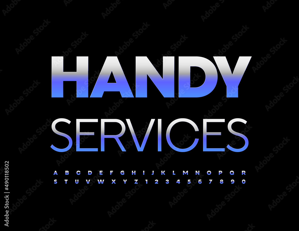 Vector industrial logo Handy Services. Reflective Alphabet Letters and Numbers set. Blue metallic Font