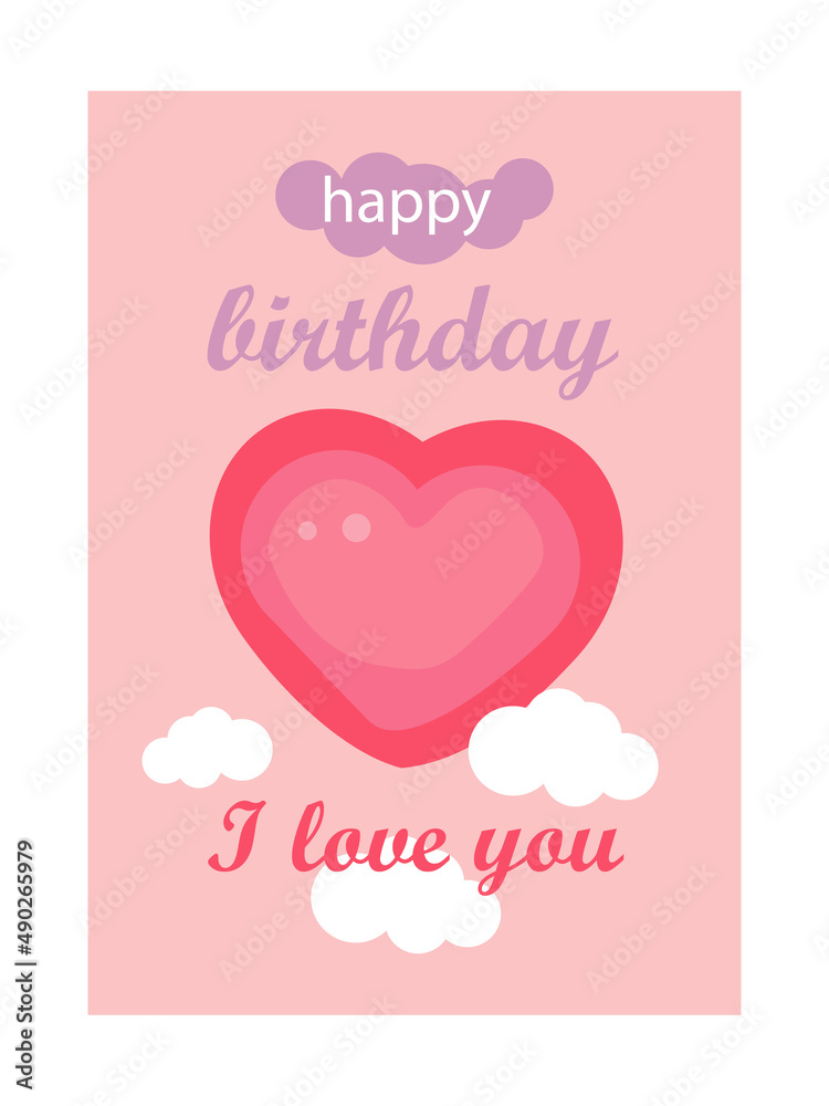 birthday card. Big red heart on pink background with the inscription happy birthday and I love you. Vector illustration EPS8