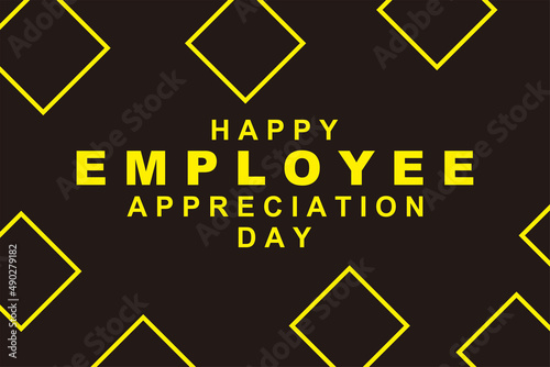 Happy National Employee Appreciation Day
