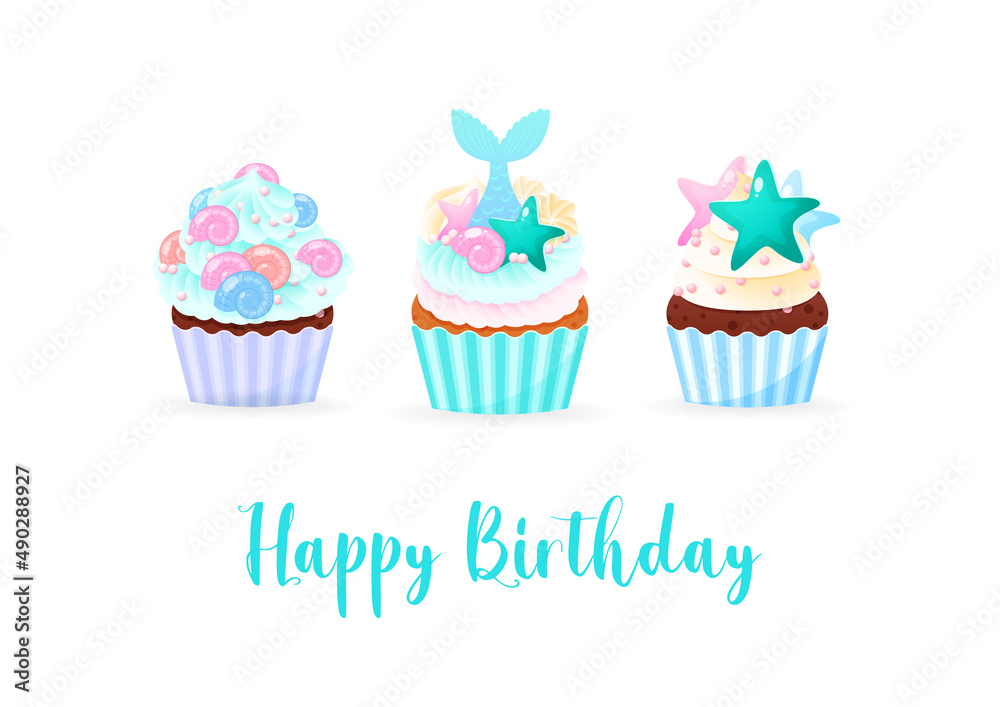 Happy Birthday card with mermaid cupcakes. Illustrations of 3 sweet muffins decorated with cream, sea shells, star fish, pearls and mermaid tails. Vector 10 EPS. Happy Birthday card with mermaid cupcakes. Illustrations of 3 sweet muffins decorated with cream, sea shells, star fish, pearls and mermaid tails. Vector 10 EPS.