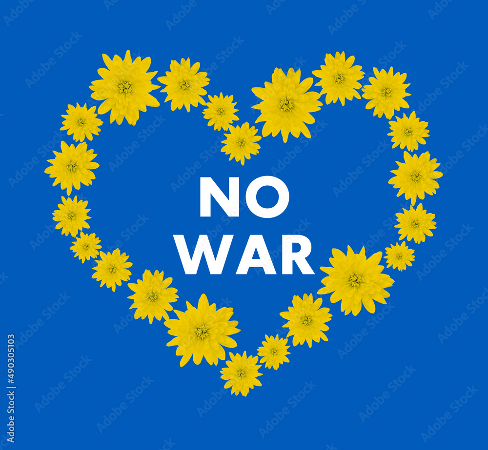 Fototapeta premium Ukraine flag. No war in Ukraine story size poster design. Ukraine flag from yellow flowers arranged into heart shape. Stop War.