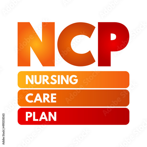 NCP Nursing Care Plan - provides direction on the type of nursing care the individual, family, community may need, acronym text concept background photo