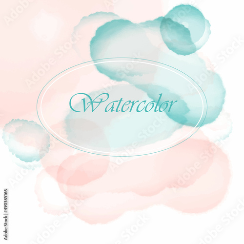 Watercolor vector drawing. Spots of light and turquoise color. Watercolor inscription in the center
