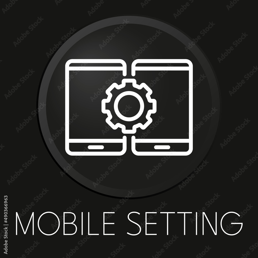 Mobile setting minimal vector line icon on 3D button isolated on black background. Premium Vector. Mobile setting minimal vector line icon on 3D button isolated on black background. Premium Vector.
