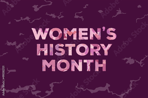 Women's History Month with grunge texture contributions women events celebrated in March history contemporary society poster postcard banner