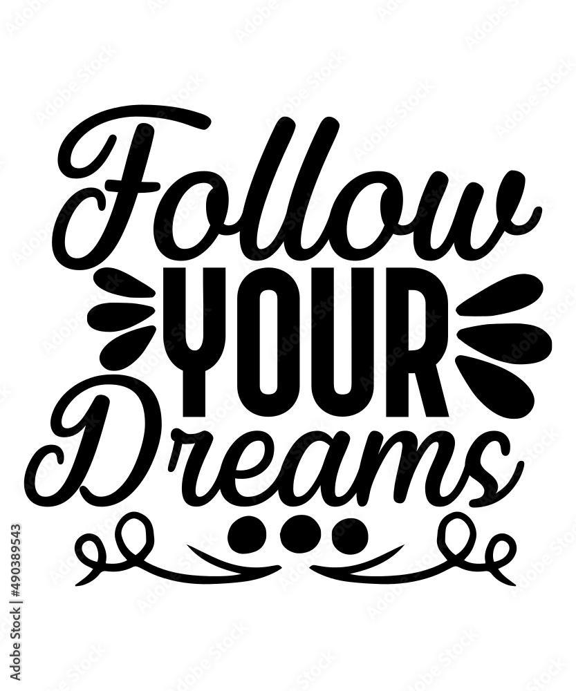 Fototapeta premium Inspirational Quotes SVG Part 2 Bundle, Motivational Svg, Quote Svg, Believe Svg, Saying Svg, Inspirational Svg, Positive Svg, Hustle Svg,Motivational Designs Bundle,Inspirational Quotes Svg Bundle, M